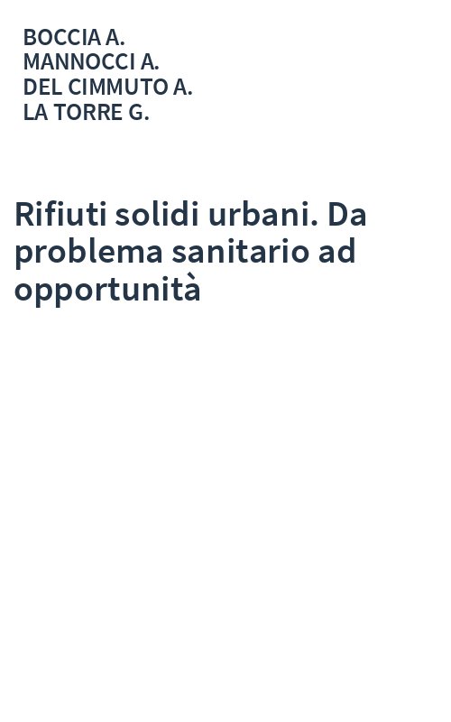 Rifiuti solidi urbani. Da problema sanitario ad opportunità