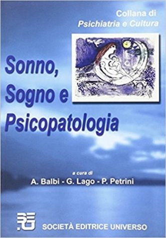 Sonno, sogno e psicopatologia