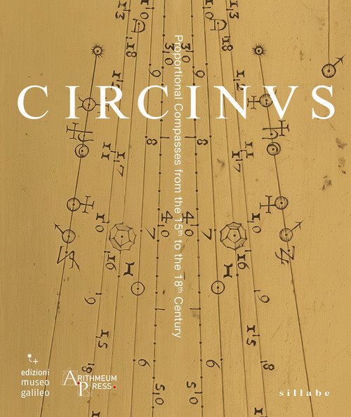 Circinus. Proportional compasses from the 15th to the 18th century
