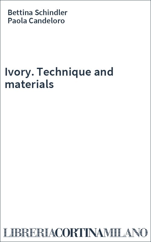 Ivory. Technique and materials