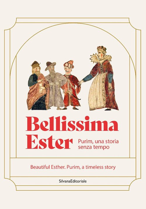 Bellissima Ester Purim, una storia senza tempo