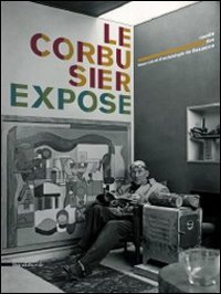 Le Corbusier expose
