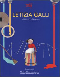 Letizia Galli. Disegni