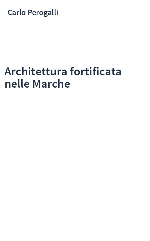 Architettura fortificata nelle Marche