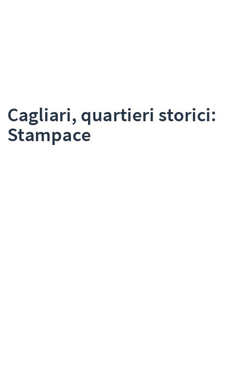 Cagliari, quartieri storici: Stampace