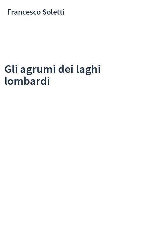 Gli agrumi dei laghi lombardi