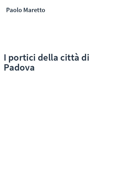 I portici della città di Padova