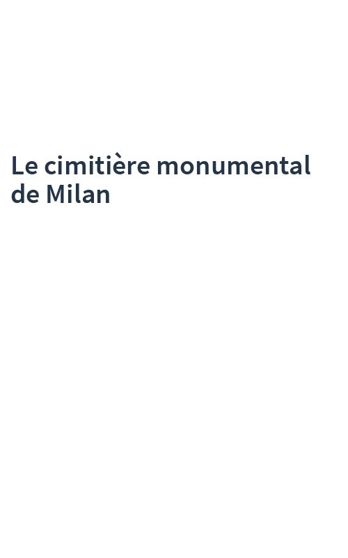 Le cimitière monumental de Milan