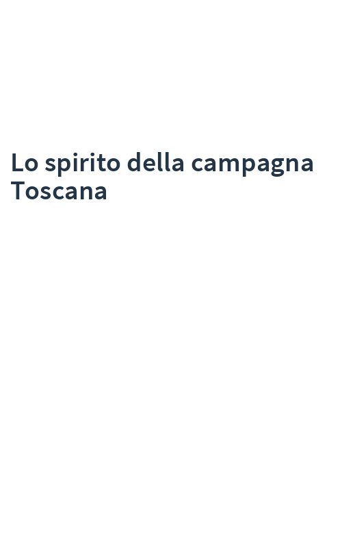 Lo spirito della campagna Toscana