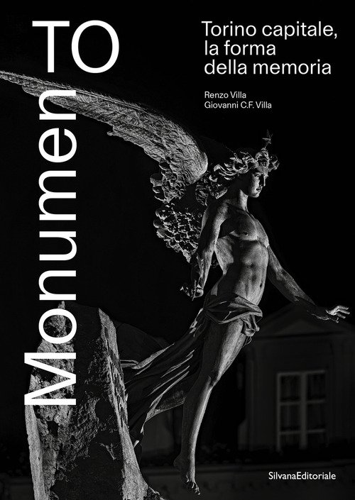 MonumenTo. Torino capitale, la forma della memoria