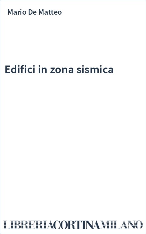 Edifici in zona sismica