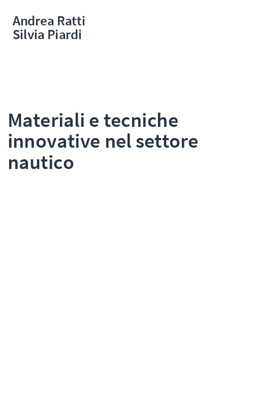 Materiali e tecniche innovative nel settore nautico