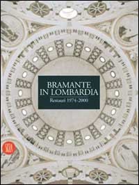 Bramante nell'architettura lombarda
