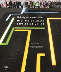Il design come racconto. Bmw creative lab