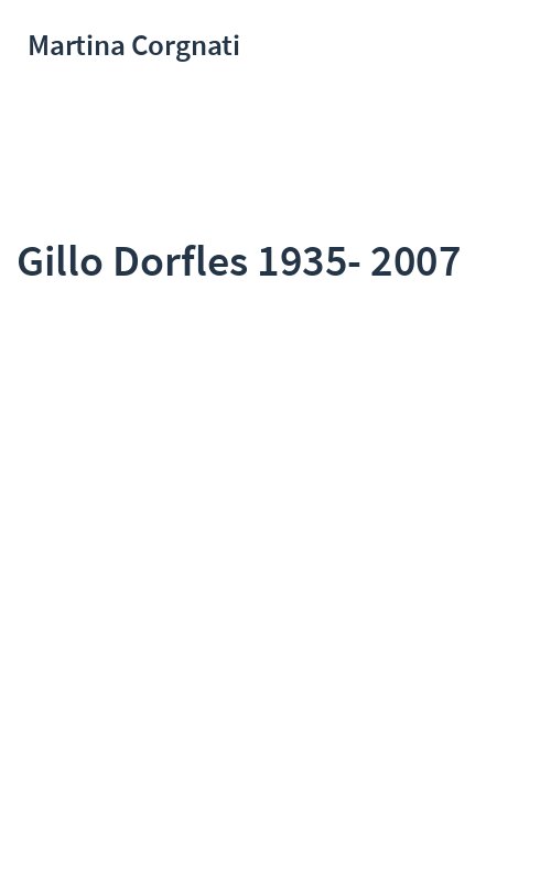 Gillo Dorfles 1935-2007