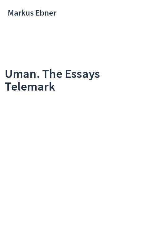 Uman. The Essays Telemark