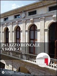 Palazzo Roncale a Rovigo