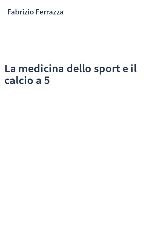 La medicina dello sport e il calcio a 5
