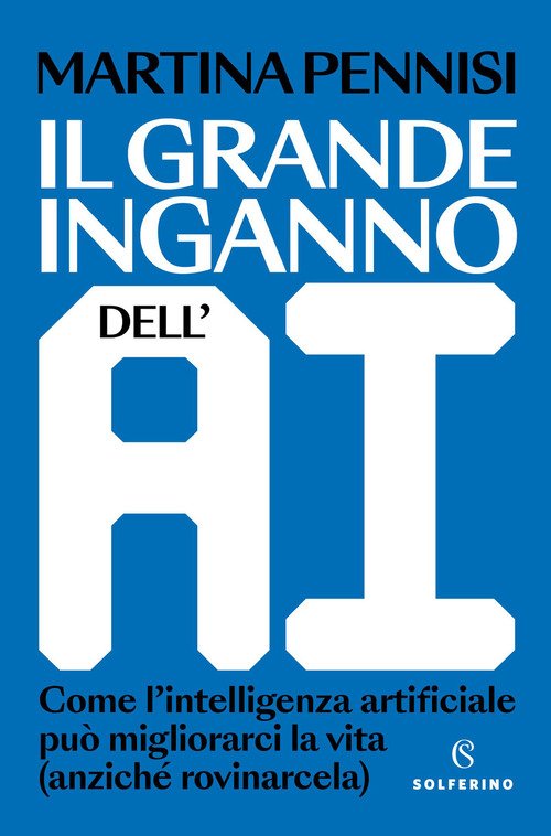 Il grande inganno dell'AI