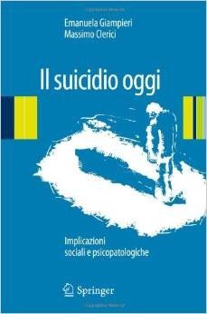 Il suicidio oggi. Implicazioni sociali e psicopatologiche