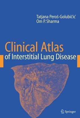 Clinical Atlas of Interstitial Lung Disease
