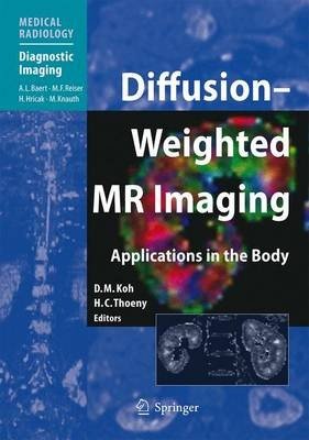 Diffusion-weighted MR Imaging