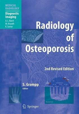 Radiology of Osteoporosis