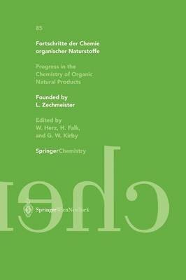 Fortschritte Der Chemie Organischer Naturstoffe / Progress in the Chemistry of Organic Natural Products