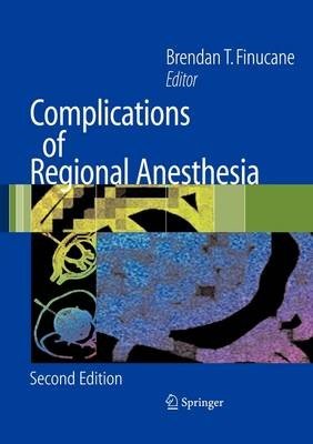 Complications of Regional Anesthesia