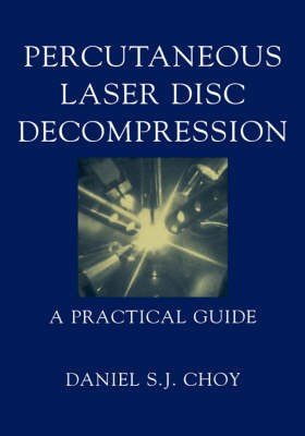 Percutaneous Laser Disc Decompression