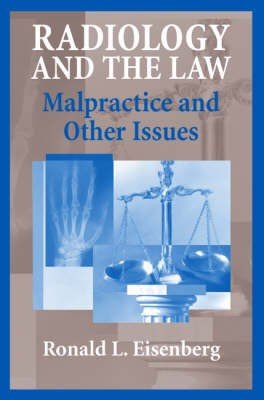 Radiology and the Law