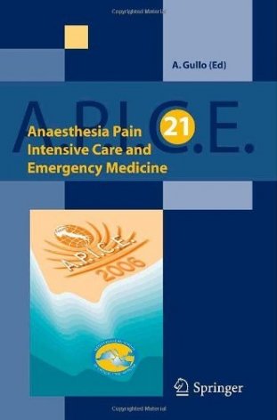 Anaesthesia, Pain, Intensive Care and Emergency Medicine A.P.I.C.E.