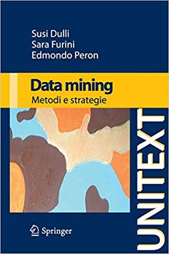 Data mining. Metodi e strategie