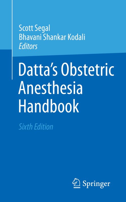 Datta's Obstetric Anesthesia Handbook