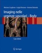 Imaging nelle urgenze vascolari. Body. Casi clinici