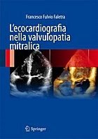 L'ecocardiografia nella valvulopatia mitralica