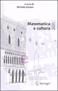 Matematica e cultura 2011