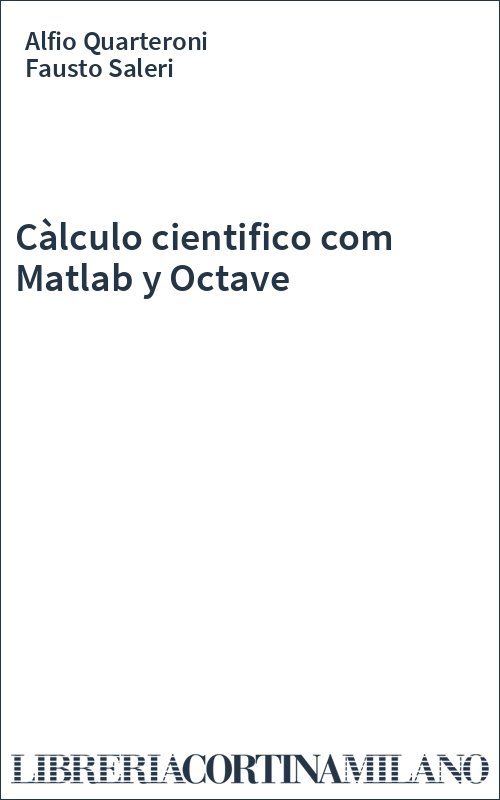 Càlculo cientifico com Matlab y Octave