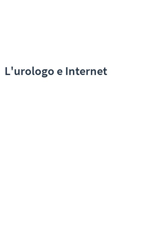 L'urologo e Internet