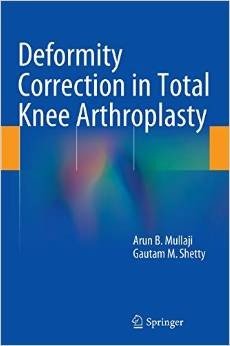 Deformity Correction in Total Knee Arthroplasty