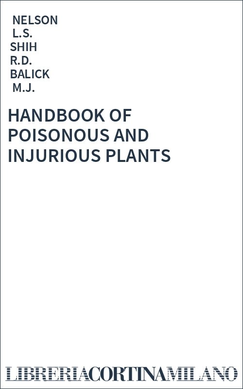 HANDBOOK OF POISONOUS AND INJURIOUS PLANTS