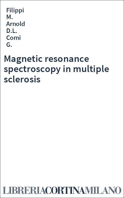 Magnetic resonance spectroscopy in multiple sclerosis