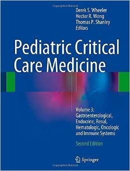 Pediatric Critical  Care Medicine Vol. 3
