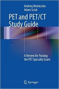 Pet and Pet/CT Study Guide