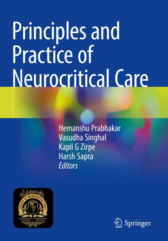 Principles and Practice of Neurocritical Care