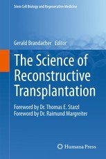 Science of Reconstructive  Transplantation