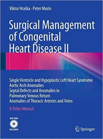 Surgical Management of congenital  heart disease II