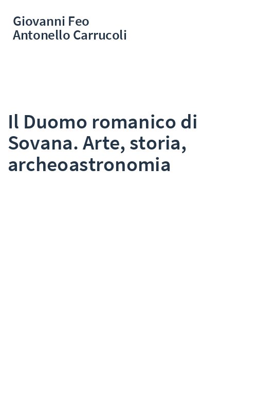 Il Duomo romanico di Sovana. Arte, storia, archeoastronomia