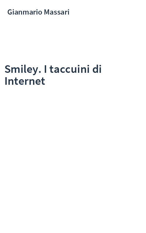 Smiley. I taccuini di Internet