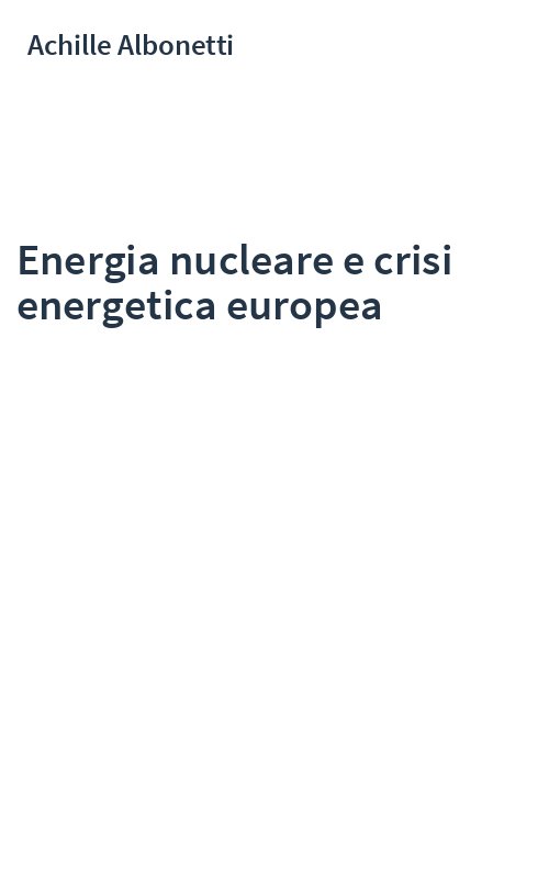 Energia nucleare e crisi energetica europea